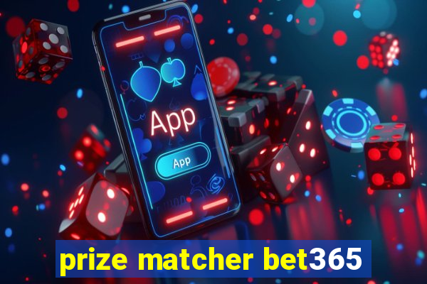 prize matcher bet365